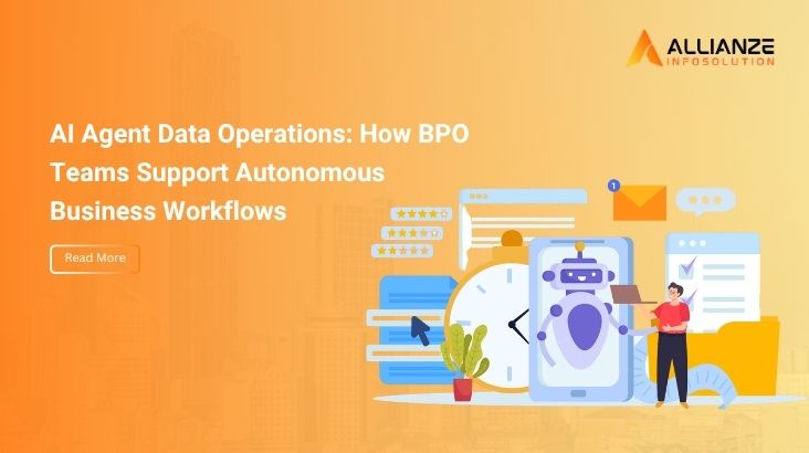 AI Agent Data Operations: How BPO Teams Support Autonomous Business Workflows